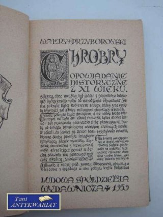 POWIEŚCI O DZIEJACH OJCZYSTYCH T. 3 CHROBRY