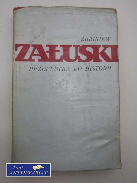 PRZEPUSTKA DO HISTORII PRZEPUSTKA DO HISTORII