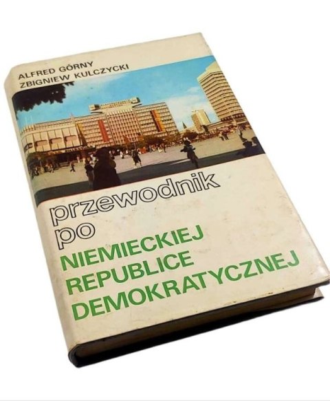 PRZEWODNIK PO NIEMIECKIEJ REPUBLICE DEMOKRATYCZNEJ