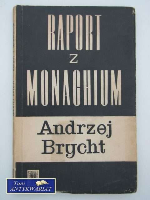 RAPORT Z MONACHIUM