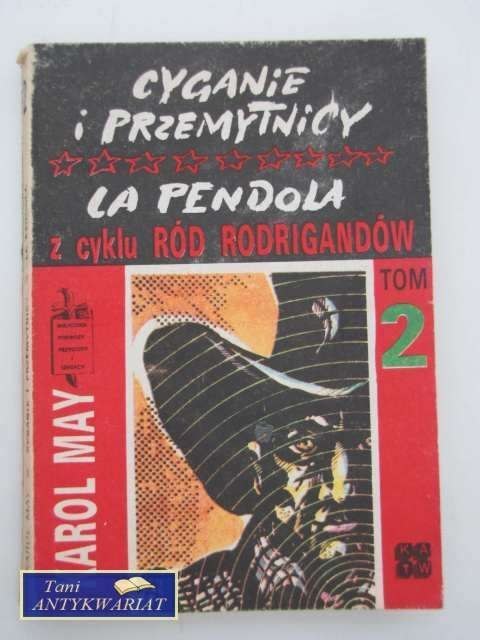 RÓD RODRIGANDÓW T. 2 CYGANIE I PRZEMYTNICY ; LA PENDOLA RÓD RODRIGANDÓW T. 2 CYGANIE I PRZEMYTNICY ; LA PENDOLA