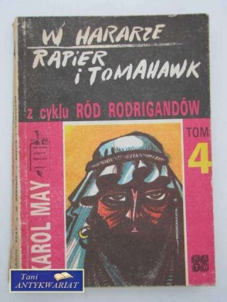 RÓD RODRIGANDÓW T. 4 W HARRARZE ' RAPIER I TOMAHAWK