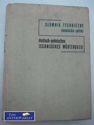 SŁOWNIK TECHNICZNY NIEMIECKO-POLSKI