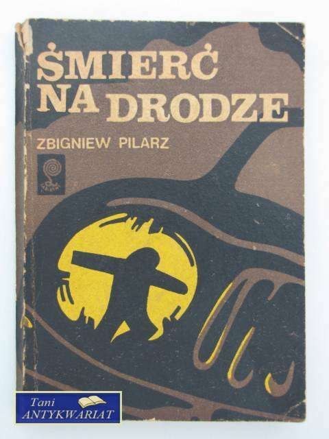 ŚMIERĆ NA DRODZE ŚMIERĆ NA DRODZE