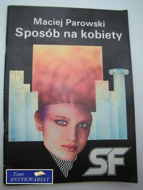 SPOSÓB NA KOBIETY