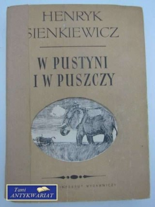 W PUSTYNI I W PUSZCZY