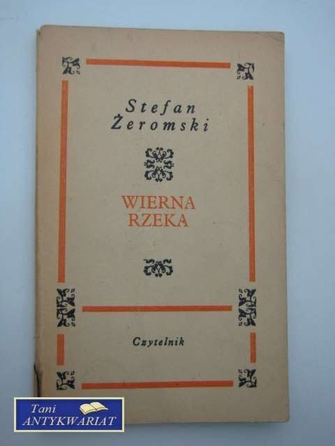 WIERNA RZEKA