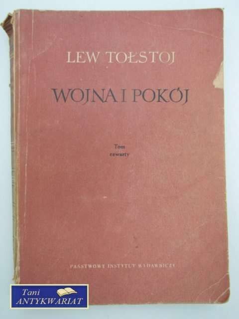 WOJNA I POKÓJ TOM IV