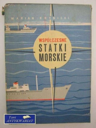 WSPÓŁCZESNE STATKI MORSKIE