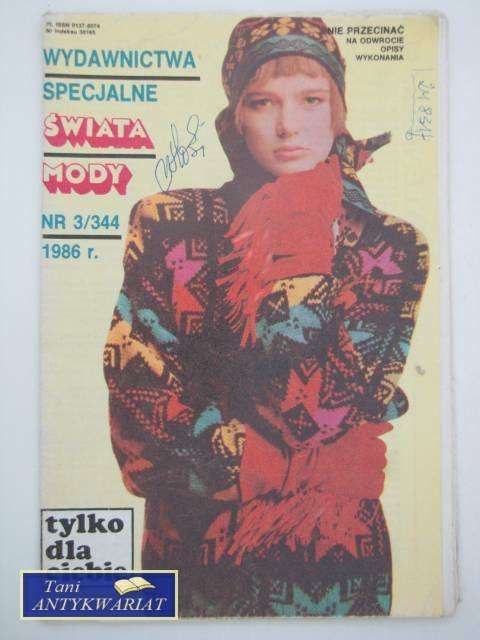WYDAWNICTWA SPECJALNE ŚWIATA MODY NR 3/ 344 1986 R.