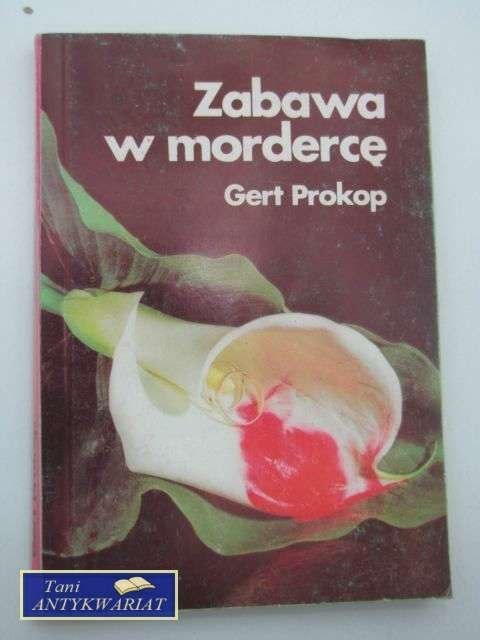 ZABAWA W MORDERCĘ