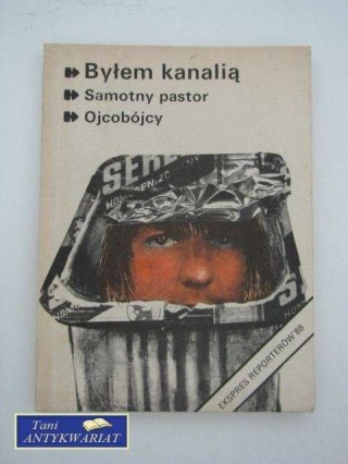 BYŁEM KANALIĄ