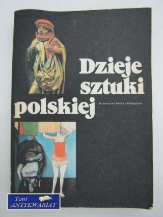 DZIEJE SZTUKI POLSKIEJ