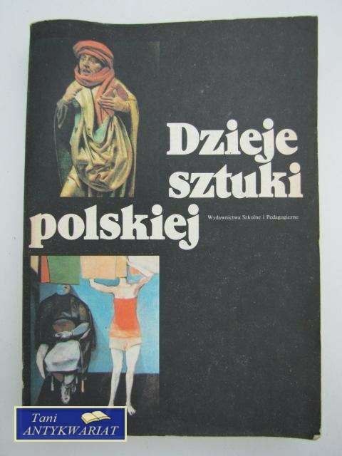 DZIEJE SZTUKI POLSKIEJ