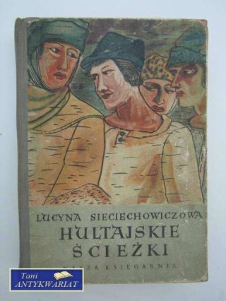 HULTAJSKIE ŚCIEŻKI