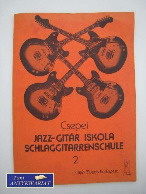 JAZZ-GITAR ISKOLA SCHLAGGITARRENSCHULE 2
