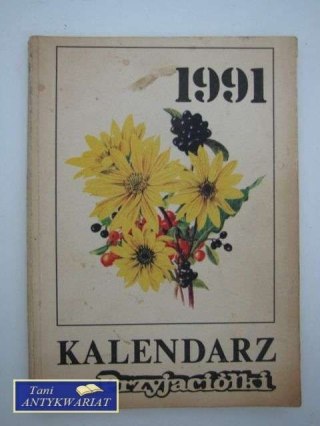 KALENDARZ PRZYJACIÓŁKI 1991