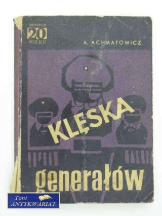 KLĘSKA GENERAŁÓW