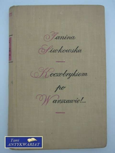 KOCZOBRYKIEM PO WARSZAWIE