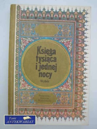 KSIĘGA TYSIĄCA I JEDNEJ NOCY Wybór
