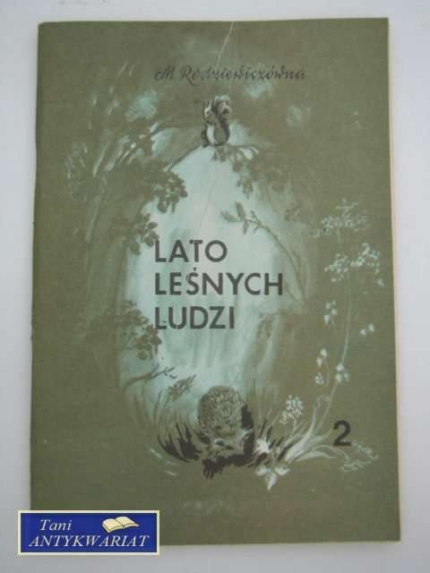 LATO LEŚNYCH LUDZI II