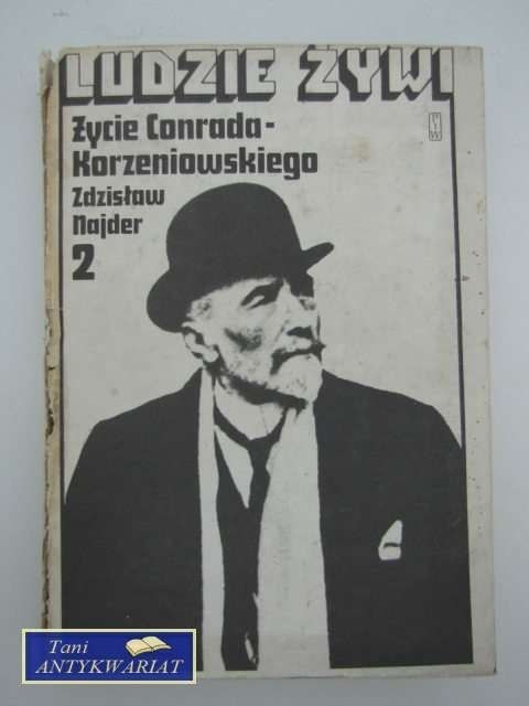 LUDZIE ŻYWI - ŻYCIE CONRADA KORZENIOWSKIEGO cześć 2