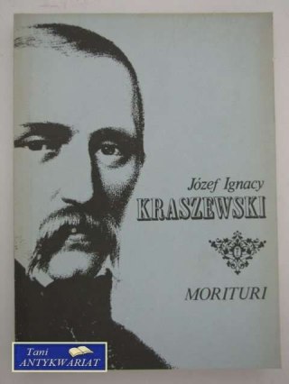 MORITURI TOM I