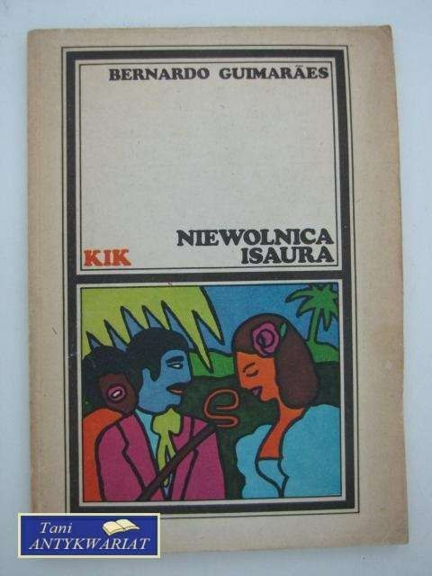 NIEWOLNICA ISAURA NIEWOLNICA ISAURA