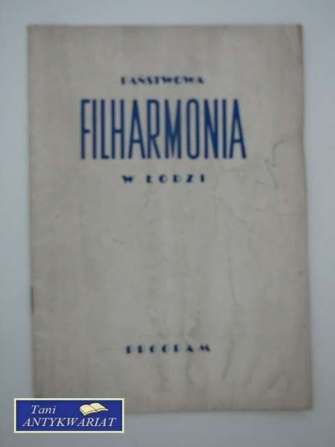 PAŃSTWOWA FILHARMONIA W ŁODZI PROGRAM NR 15