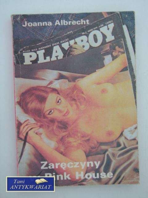 PLAYBOY ZARĘCZYNY W PINK HOUSE