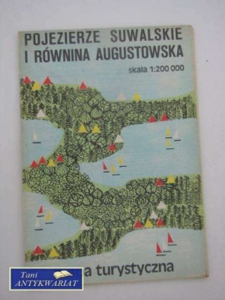 POJEZIERZE SUWALSKIE I RÓWNINA AUGUSTOWSKA MAPA TURYSTY