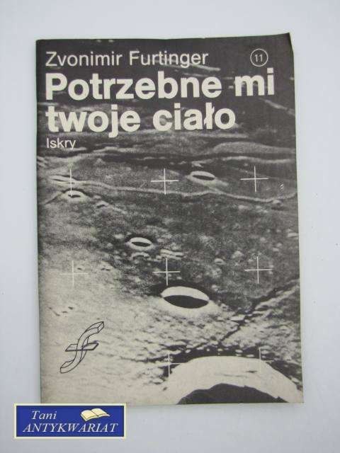 POTRZEBNE MI TWOJE CIAŁO