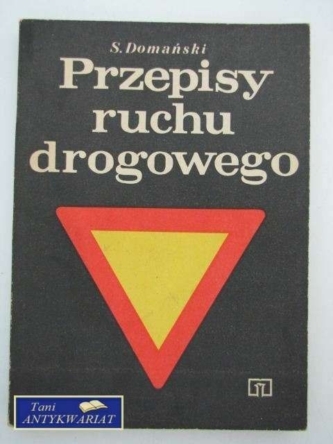 PRZEPISY RUCHU DROGOWEGO