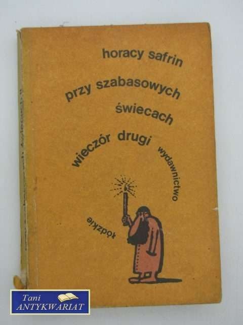 PRZY SZABASOWYCH ŚWIECACH WIECZÓR DRUGI