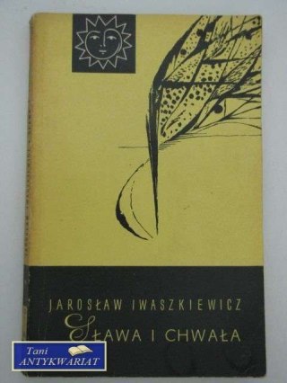SŁAWA I CHWAŁA T. 1