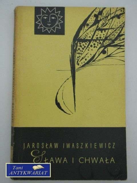 SŁAWA I CHWAŁA T. 1 SŁAWA I CHWAŁA T. 1