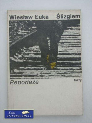 ŚLIZGIEM - REPORTAŻE
