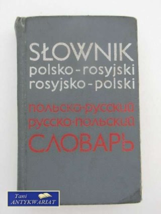 SŁOWNIK POLSKO ROSYJSKI ROSYJSKO POLSKI