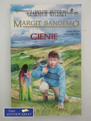 TAJEMNICA CZARNYCH RYCERZY T. 5 -CIENIE