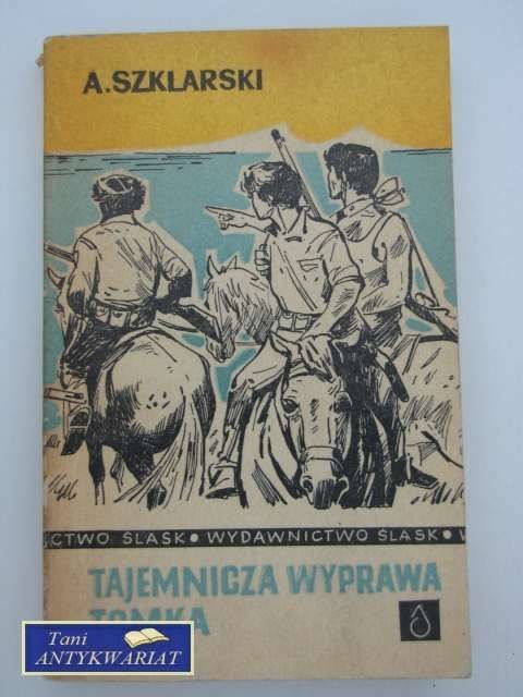 TAJEMNICZA WYPRAWA TOMKA