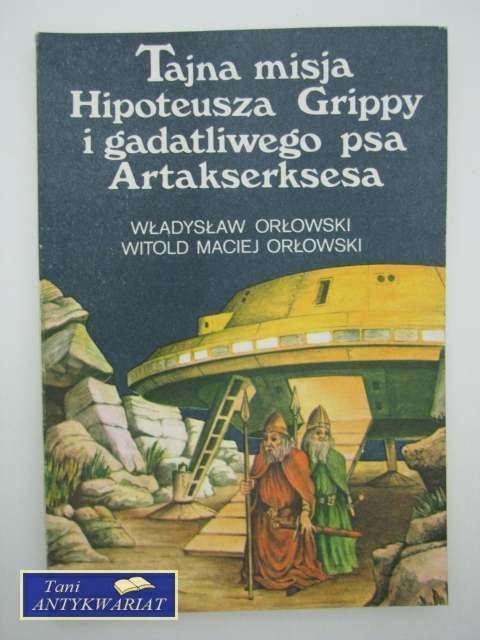 TAJNA MISJA HIPOTEUSZA GRIPPY I GADATLIWEGO PSA...