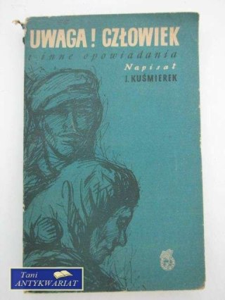 UWAGA CZŁOWIEK INNIE OPOWIADANIA