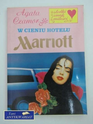 W CIENIU HOTELU MARRIOT