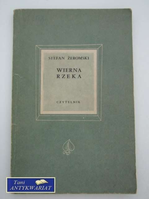 WIERNA RZEKA