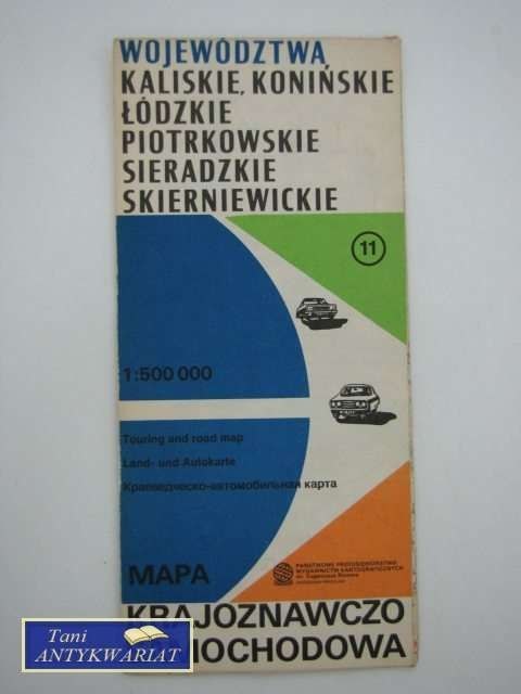 WOJEWÓDZTWA KALISKIE KONIŃSKIE ŁÓDZKIE PIOTRKOWSKIE