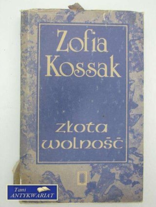 ZŁOTA WOLNOŚĆ