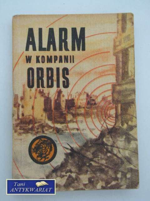 ALARM W KOMPANII ORBIS