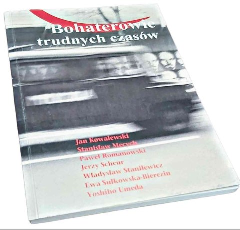 BOHATEROWIE TRUDNYCH CZASÓW zbiór 2