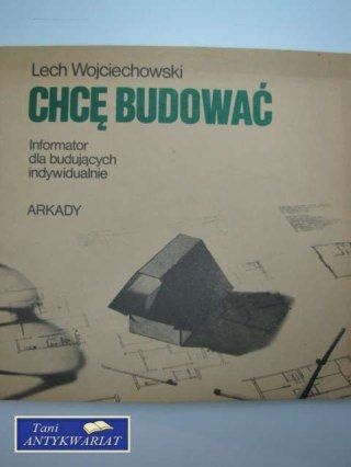 CHCE BUDOWAĆ