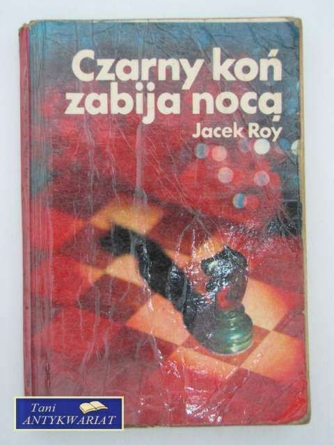 CZARNY KOŃ ZABIJA NOCĄ